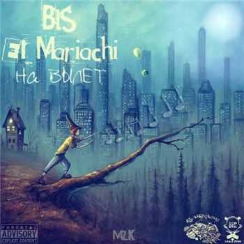 BIS ....FlooW & El Mariachi -   (2016) 