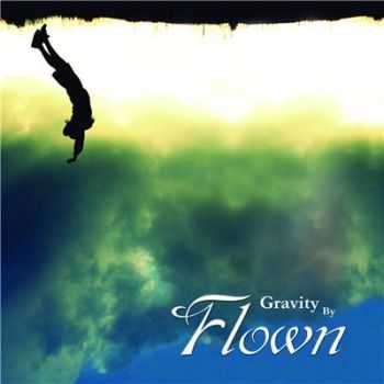 Flown - Gravity (2011)