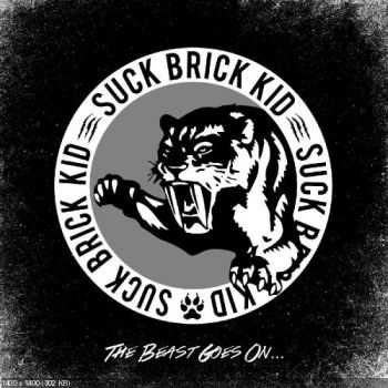 Suck Brick Kid - The Beast Goes on... [EP] (2015)