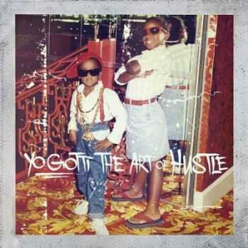 Yo Gotti - The Art of Hustle (Deluxe Edition) [320 kbps] (2016)