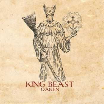 Oaken - King Beast (2016)