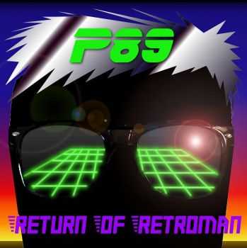 P89 - Return Of Retroman (2016)