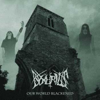 Byk&#252;rius - Our World Blackened (2016)