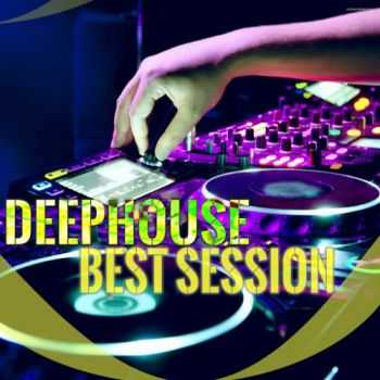 VA - Deephouse Best Session (2016)