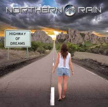 Northern Rain - Highway Of Dreams (2016)