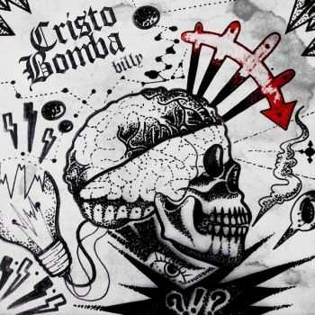 Cristo Bomba - BILLY [ep] (2016)