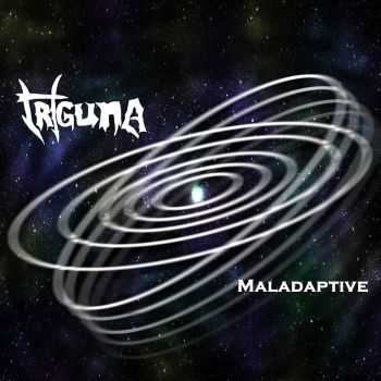 Triguna - Maladaptive [ep] (2016)