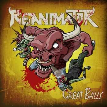 Reanimator - Great Balls (ep 2013)