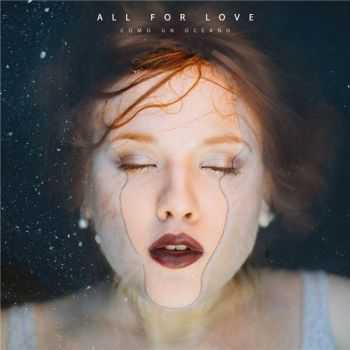 All for Love - Como un Oc&#233;ano (2015)