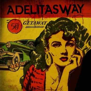 Adelitas Way  Getaway (2016)