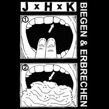 JxHxK - BIEGEN&ERBRECHEN (2016)