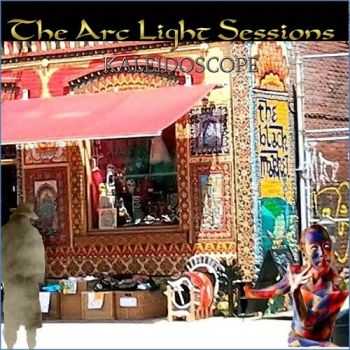 The Arc Light Sessions - Kaleidoscope (2016)