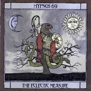 Hypnos 69 - The Eclectic Measure (2006) Lossless