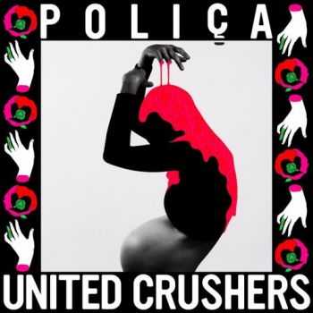 Poli&#231;a - United Crushers (2016)