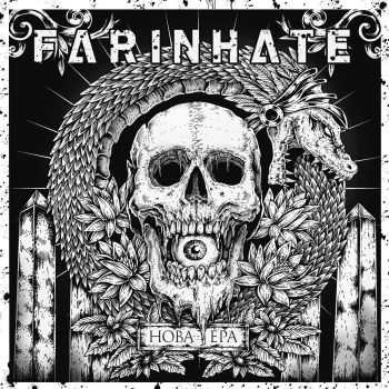 Farinhate - Нова Ера (2016) Farinhate - Нова Ера (2016)
