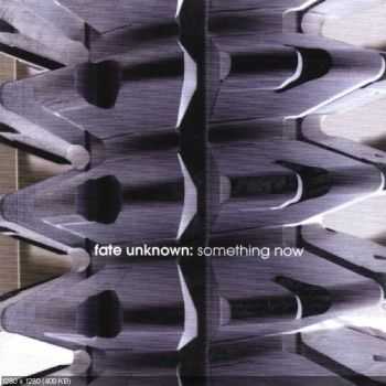 Fate Unknown - Something New (2007) Fate Unknown - Something New (2007)