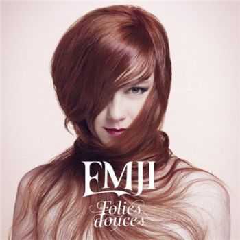 Emji - Folies douces (2016) Emji - Folies douces (2016)