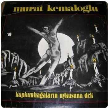Murat Kemaloglu - Kaplumbagalar&#305;n Uykusuna Dek (1980)