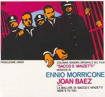 Ennio Morricone & Joan Baez - Sacco e Vanzetti /    OST [Reissue 2005] (1971)