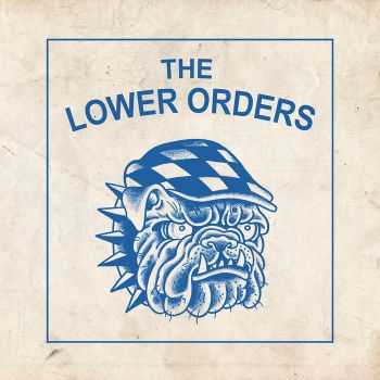 The Lower Orders - The Lower Orders (EP) (2016)