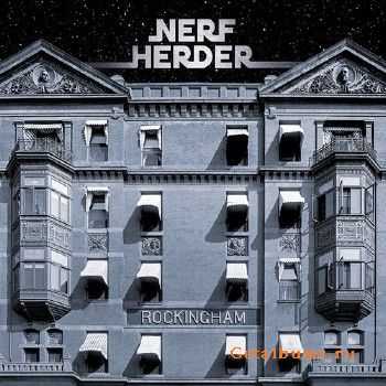Nerf Herder - Rockingham (2016)