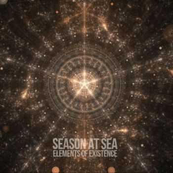 Season at Sea - Elements of Existence (2016) Season at Sea - Elements of Existence (2016)