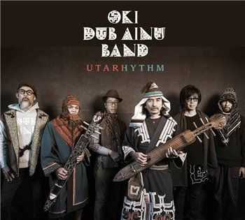 Oki Dub Ainu Band - Utarhythm (2016)