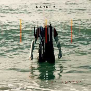 Dardem - La Brecha (2016) Dardem - La Brecha (2016)