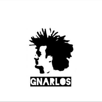 Gnarlos - Gnar Bomb (2015)