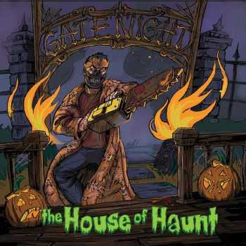The House Of Haunt - Gate Night (EP) (2015)