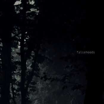 Falsehoods - Falsehoods [EP] (2015)