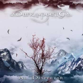 Dark And Poetry - Al Despertar (2016) Dark And Poetry - Al Despertar (2016)