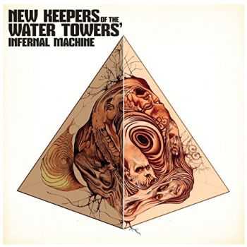 New Keepers Of The Water Tower - Infernal Machine (2016) New Keepers Of The Water Tower - Infernal Machine (2016)
