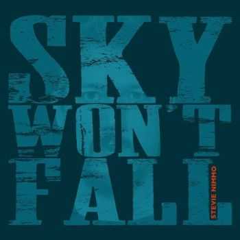 Stevie Nimmo - Sky Won't Fall (2016) Stevie Nimmo - Sky Won't Fall (2016)