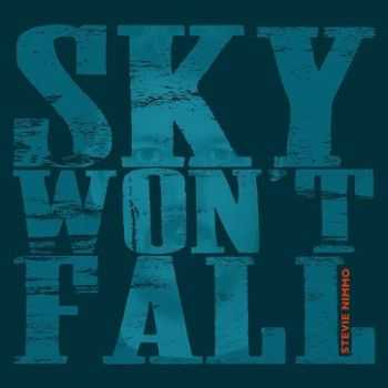 Stevie Nimmo - Sky Won't Fall (2016)