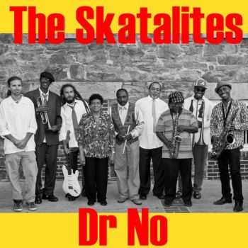 The Skatalites - Dr No (2016)