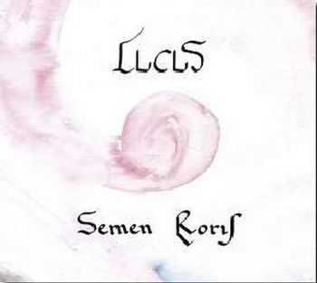 Lucus - Semen Roris (2009) (LOSSLESS)