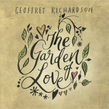 Geoffrey Richardson - The Garden Of Love (2015) Lossless