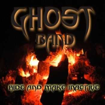 Ghost Band - Hide And Make Inactive (2016) Ghost Band - Hide And Make Inactive (2016)