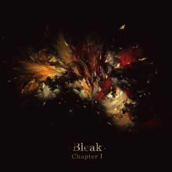 Bleak - Chapter I [EP] (2016)