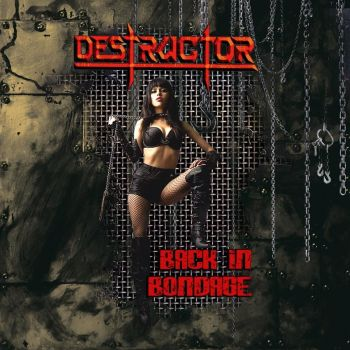 Destructor - Back In Bondage (2016) Destructor - Back In Bondage (2016)