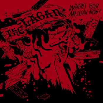 The Lagan - Where's Your Messiah Now? (2013) The Lagan - Where's Your Messiah Now? (2013)