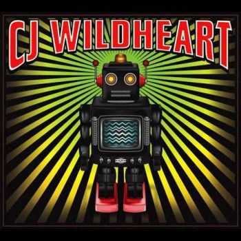CJ Wildheart - Robot (2016)
