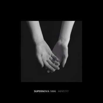 Supernova 1006 - Ministry [EP] (2016)