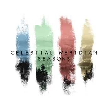 Celestial Meridian - Seasons [EP] (2016)