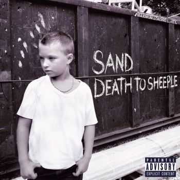 Sand - Death To Sheeple (Deluxe Edition) (2016)