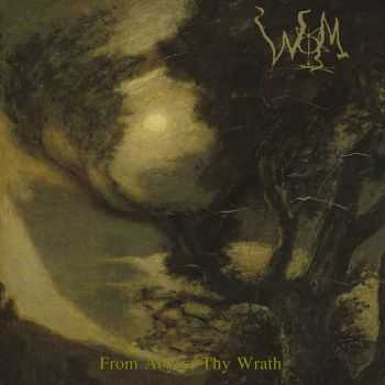 WOM - From Abyss, Thy Wrath (2016)