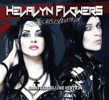 Helalyn Flowers - Sonic Foundation (Deluxe Edition) (2016) Helalyn Flowers - Sonic Foundation (Deluxe Edition) (2016)