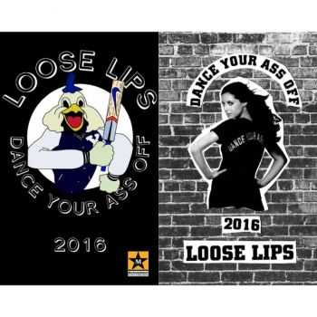 Loose Lips - Ddance Your Ass Off [ep] (2016)