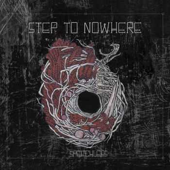 Step To Nowhere - Speechless [EP] (2016)